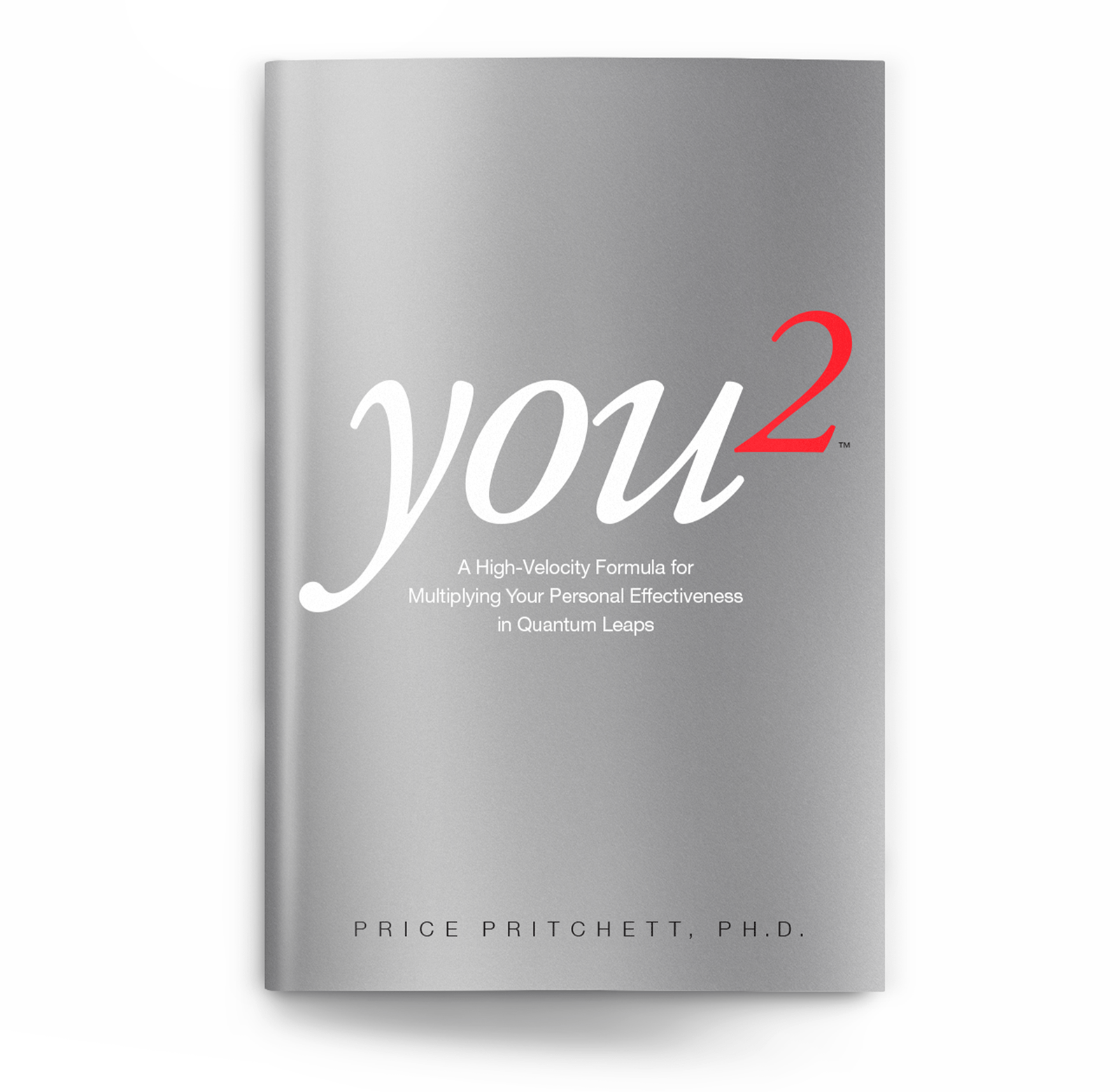 you² Quantum Leap Breakthrough Performance Results Book